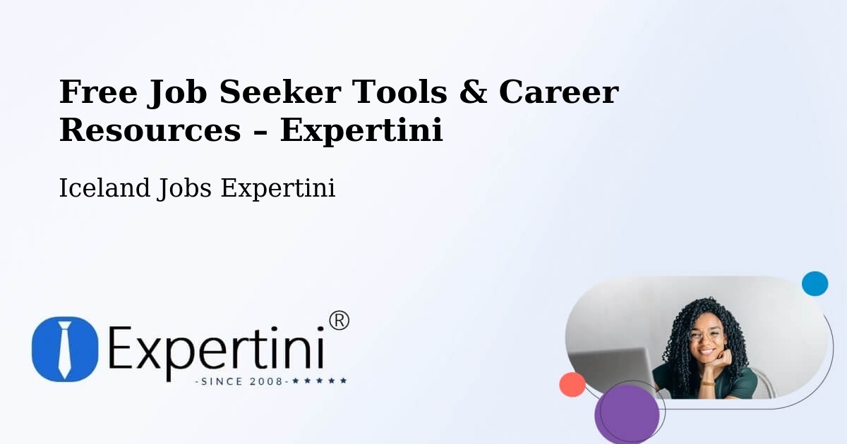 Free Job Seeker Tools & Career Resources – Hveragerði - Hveragerði, Iceland Jobs Expertini