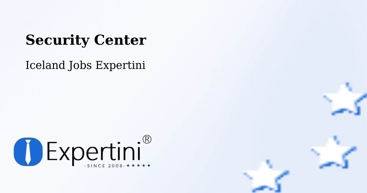 Security & Compliance – Hveragerði - Iceland Jobs Expertini